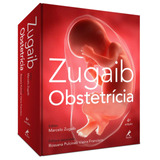 Zugaib Obstetrícia, De () Zugaib, Marcelo/ ( Associado ) Pulcineli Vieira, Rossana. Editora Manole Ltda, Capa Dura Em Português, 2019